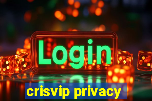 crisvip privacy